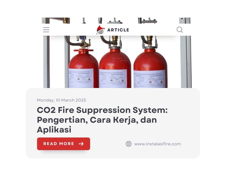 CO2 Fire Suppression System: Pengertian, Cara Kerja, dan Aplikasi