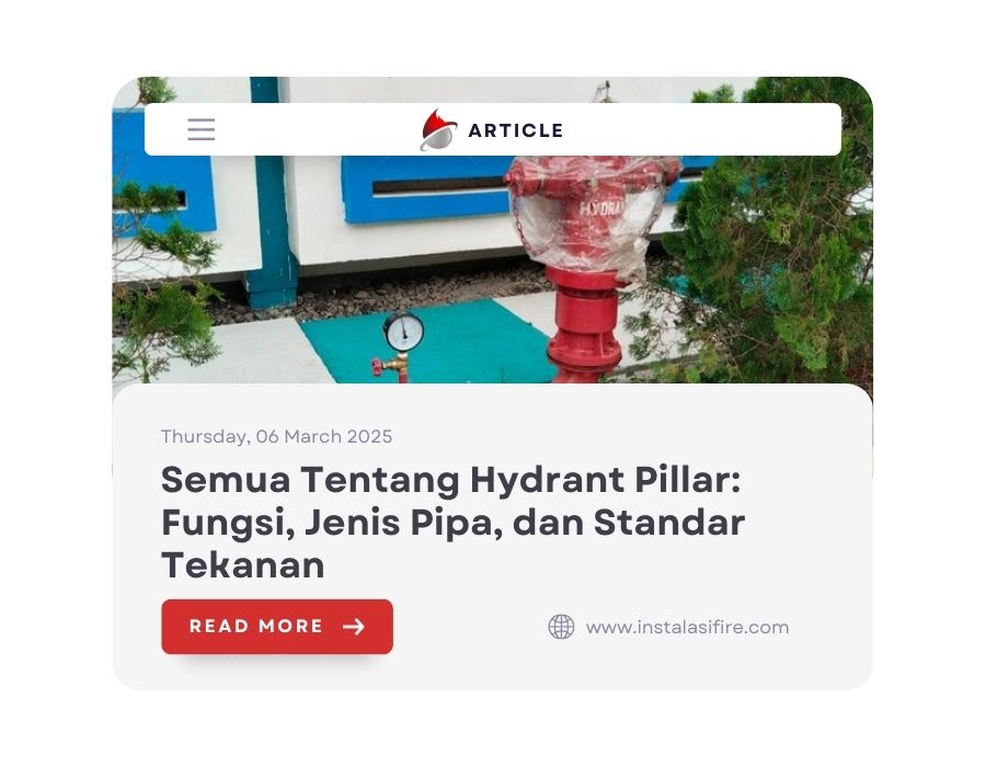 Hydrant Pillar: Fungsi, Jenis Pipa, dan Standar Tekanan